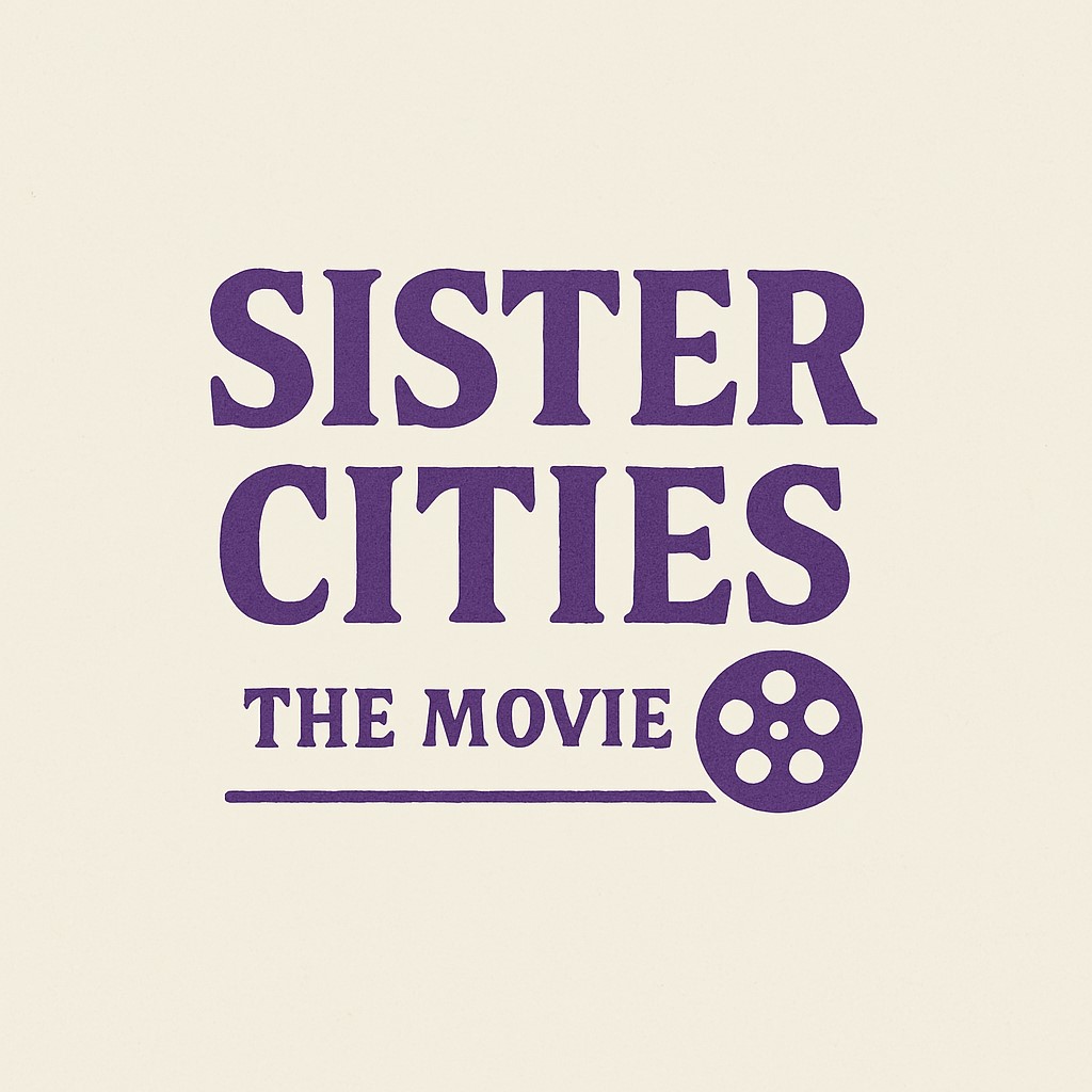 Sister cities the movie